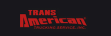 Trans-American Trucking Service Trans-American Trucking Service